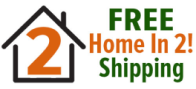 Free Home In 2! Shipping